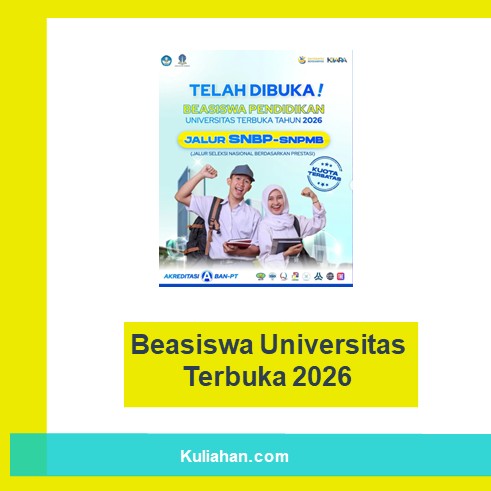 Beasiswa Universitas Terbuka 2026 untuk Mahasiswa Baru Beasiswa Universitas Terbuka 2026 untuk Mahasiswa Baru