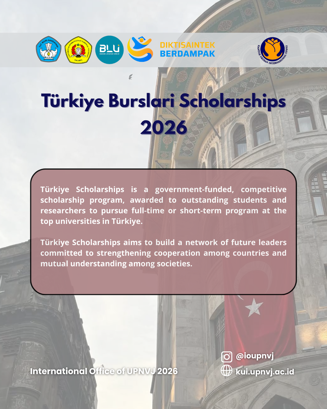 Beasiswa Türkiye Burslari 2026 Telah Dibuka - KUI