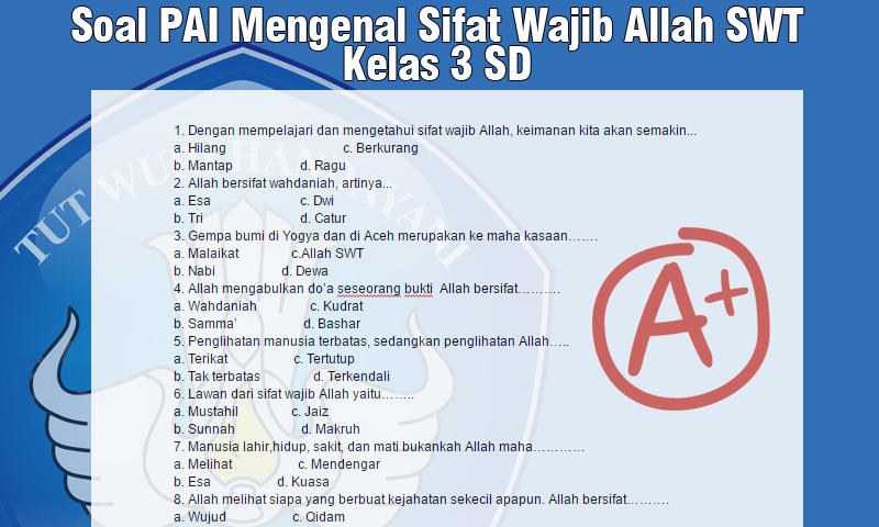7 Cara Cepat Memahami Soal Agama Islam Kelas 3 Bab Sifat Wajib Allah yang Jarang Diketahui 7 Cara Cepat Memahami Soal Agama Islam Kelas 3 Bab Sifat Wajib Allah yang Jarang Diketahui